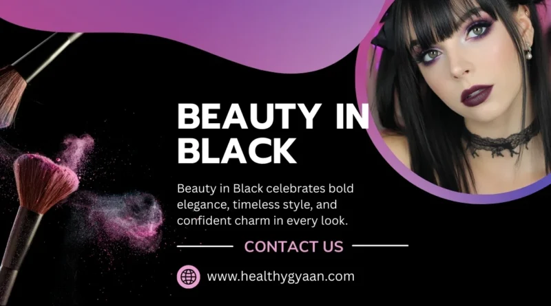 Beauty in black
