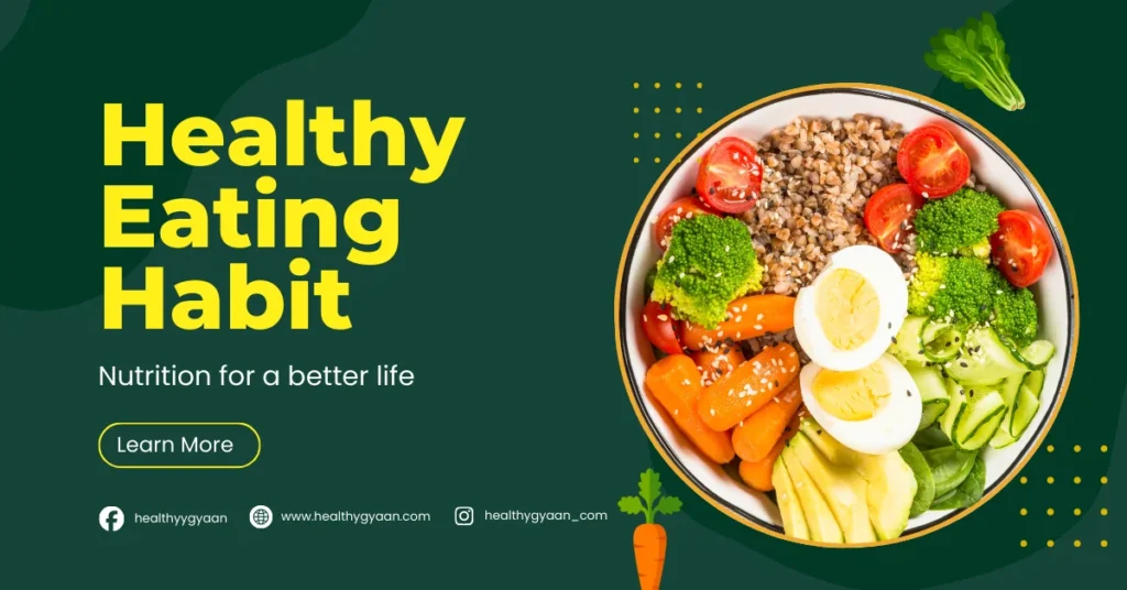 Healthy Eating Habit