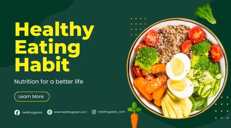 Healthy Eating Habit