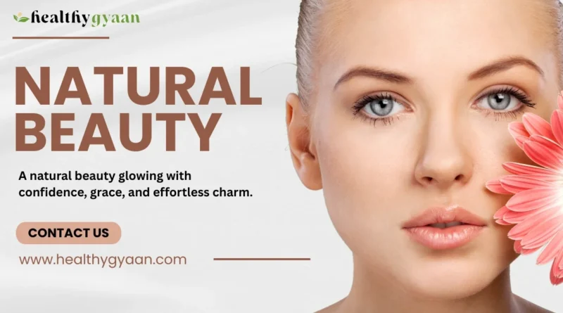 Natural Beauty