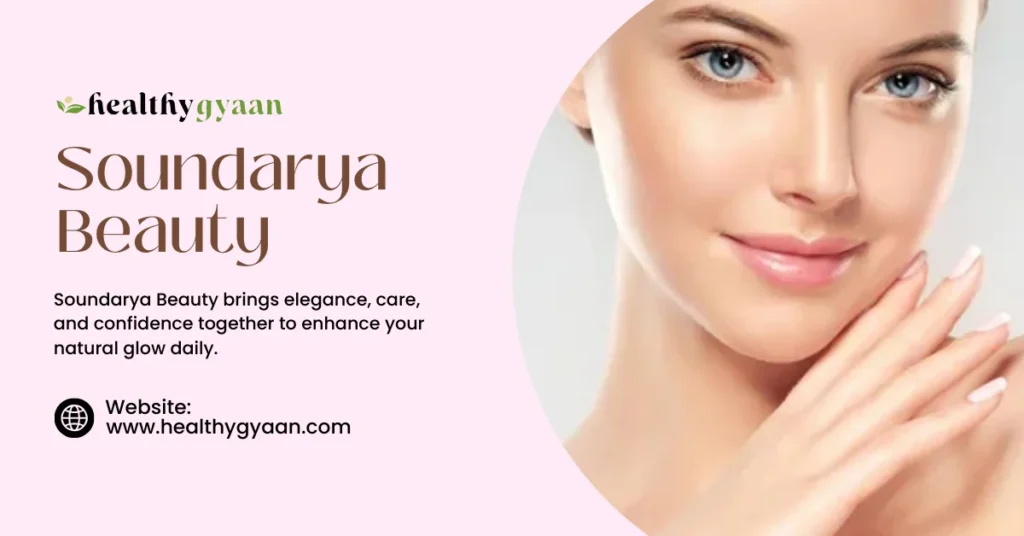 Soundarya Beauty