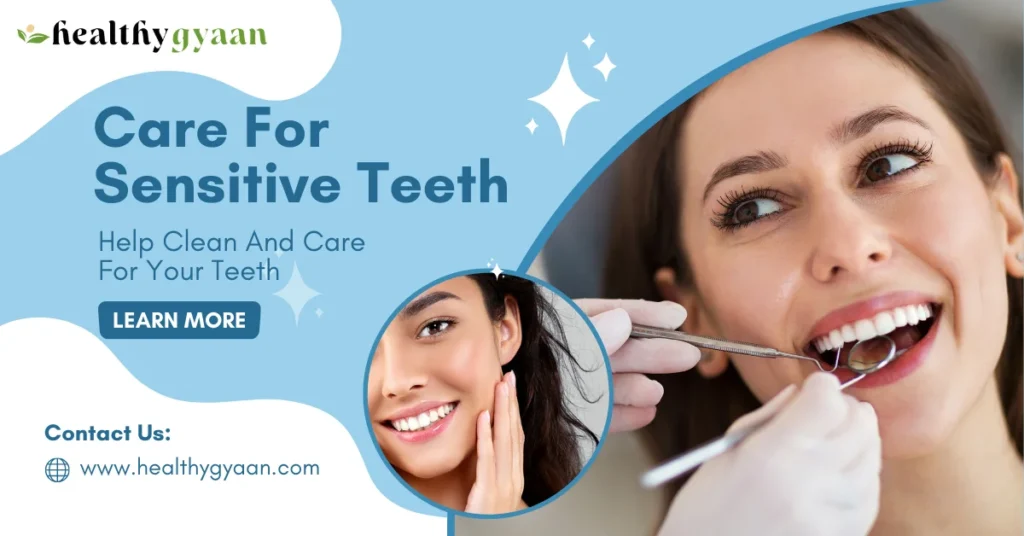 care for sensitive teeth