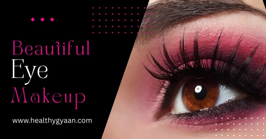 Beautiful Eye Makeup