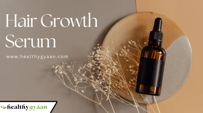 Hair Growth Serum