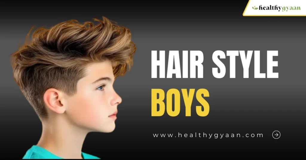 Hair Style Boys