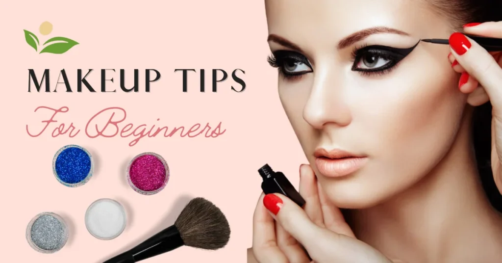 Makeup tips for beginners