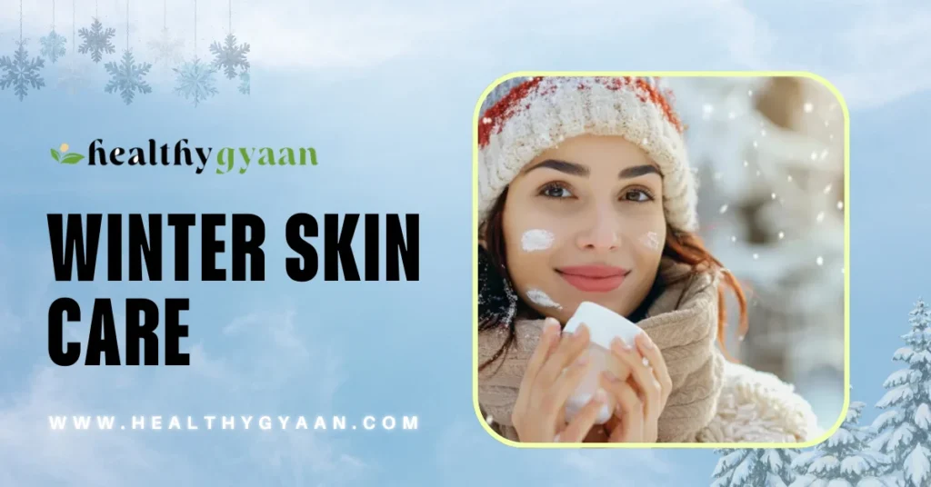 winter skin care