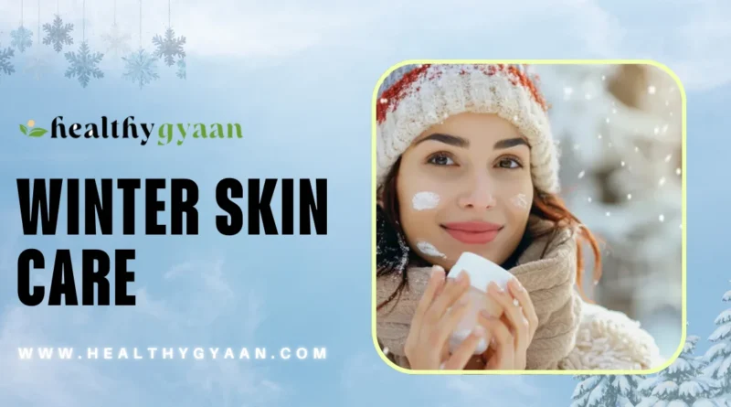 winter skin care