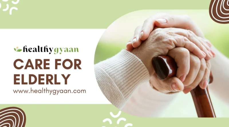 Care for elderly