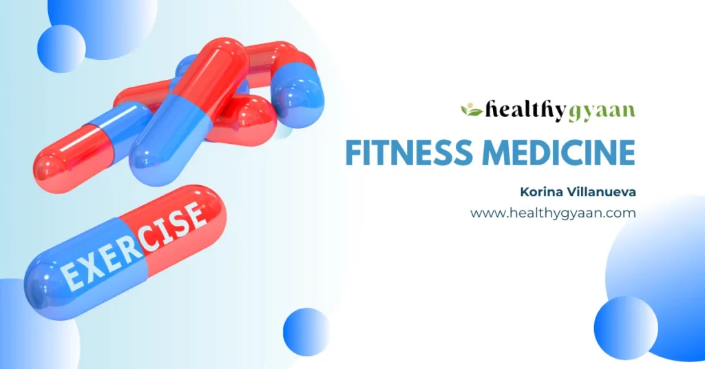 Fitness medicine