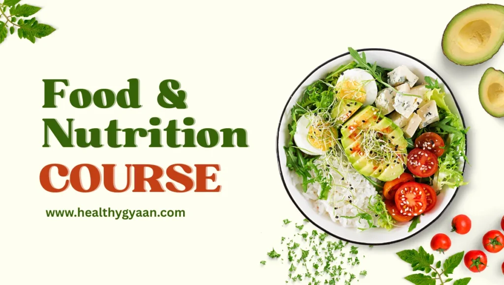 Food and nutrition course