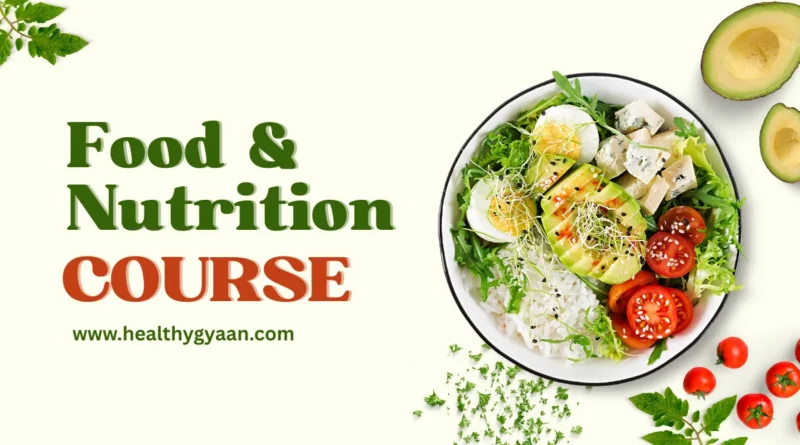 Food and nutrition course
