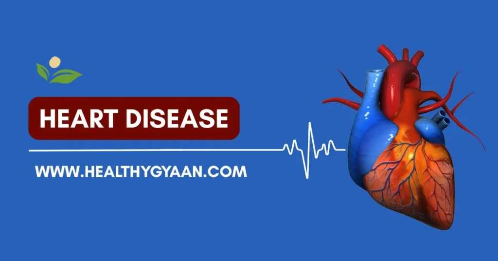 Heart disease
