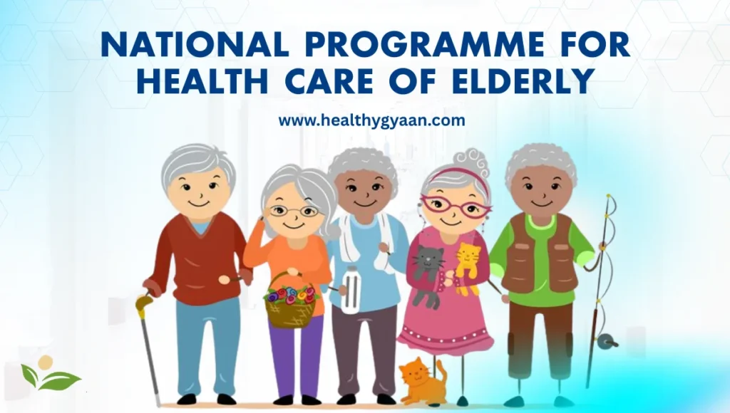 National programme for health care of elderly