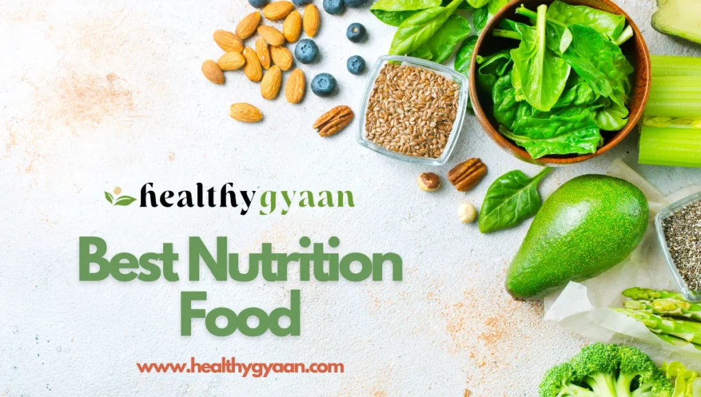 Best nutrition food