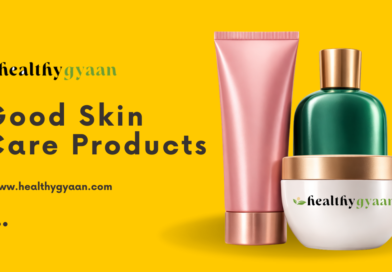 good skin care products