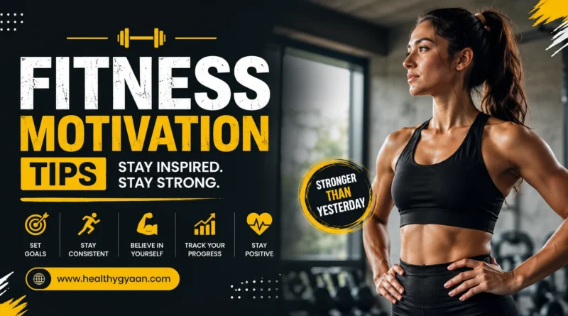fitness motivation tips