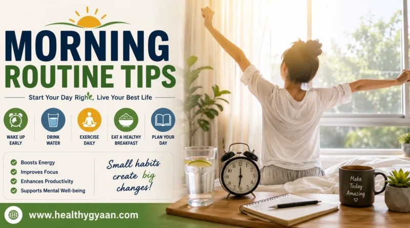 Morning Routine Tips
